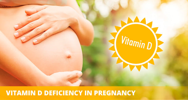 vitamin d deficiency during pregnancy