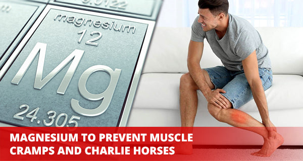 筋肉のけいれんやチャーリー馬を防ぐマグネシウム